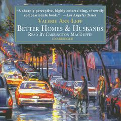 Better Homes and Husbands Audiobook, by Valerie Ann Leff