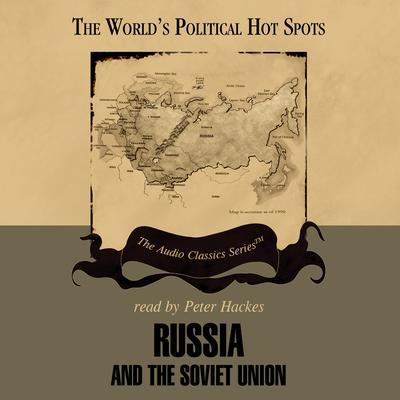 Russia and the Soviet Union Audiobook, by Ralph Raico