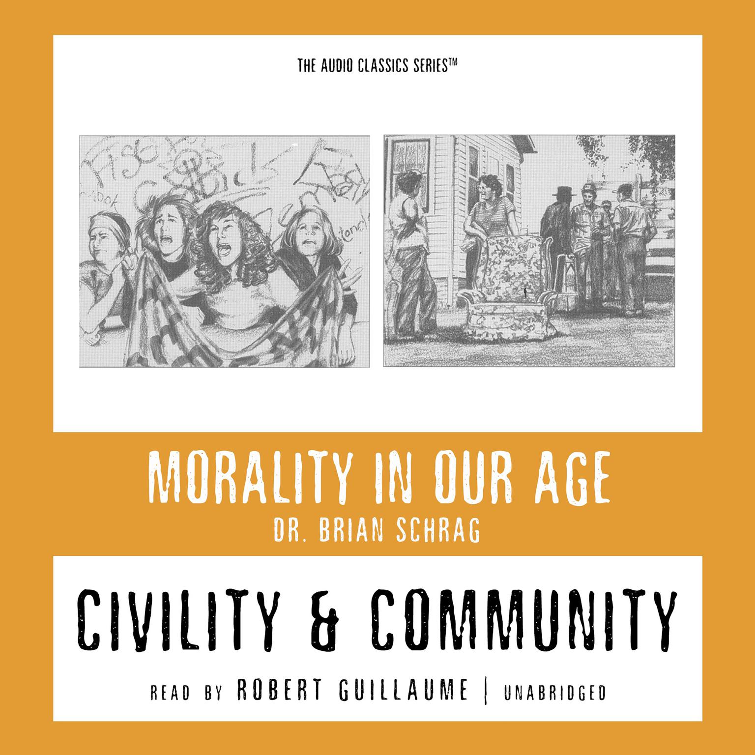 Civility and Community Audiobook, by Brian Schrag