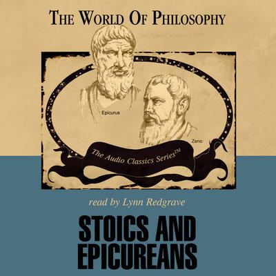 Stoics and Epicureans Audiobook, by Daryl Hale