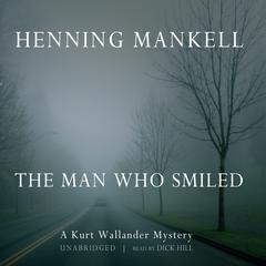 The Man Who Smiled Audiobook, by Henning Mankell