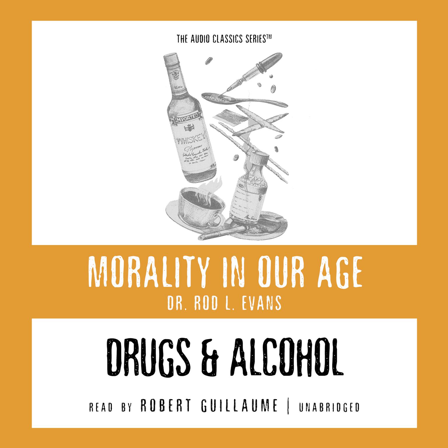 Drugs and Alcohol Audiobook, by Rod L. Evans