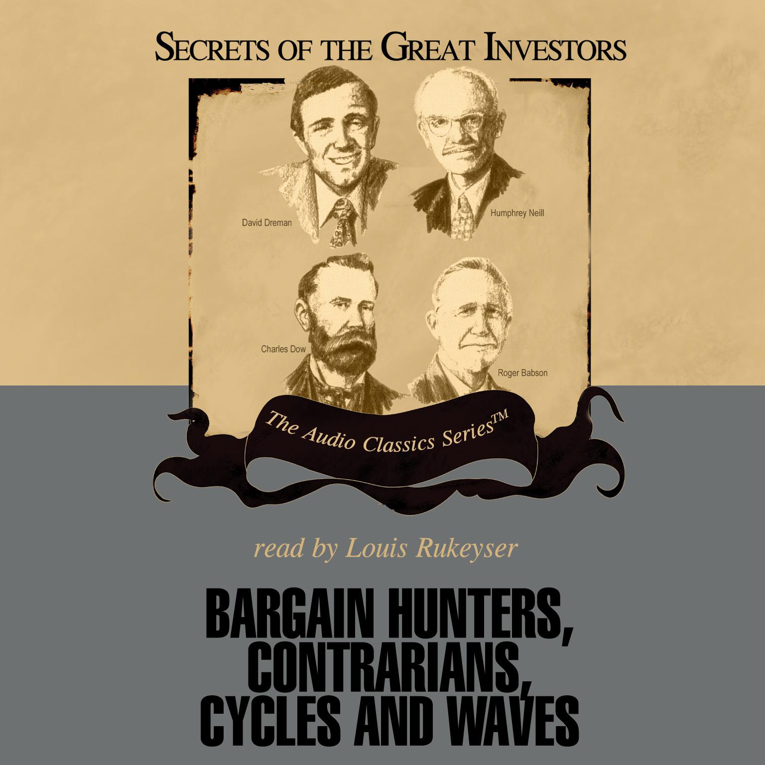 Bargain Hunters, Contrarians, Cycles and Waves Audiobook, by Janet Lowe