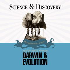 Darwin and Evolution Audiobook, by 
