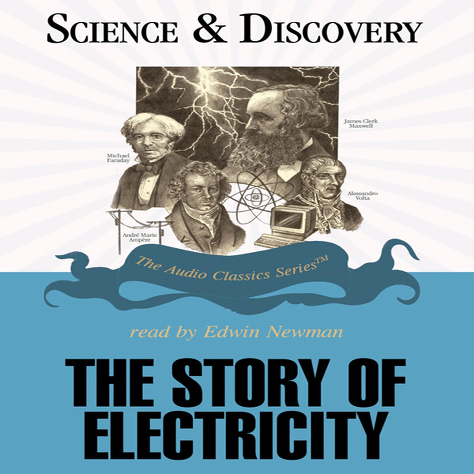 The Story of Electricity Audiobook, by Jack Sanders