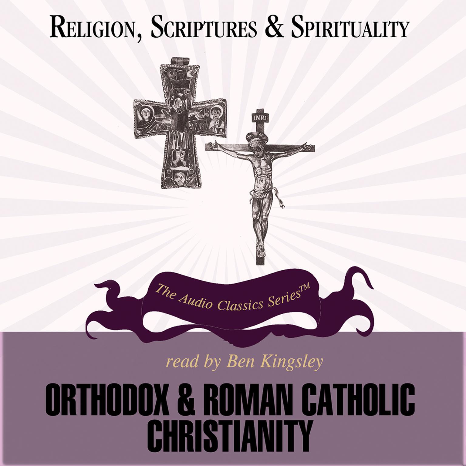 Orthodox and Roman Catholic Christianity Audiobook, by Jean Porter