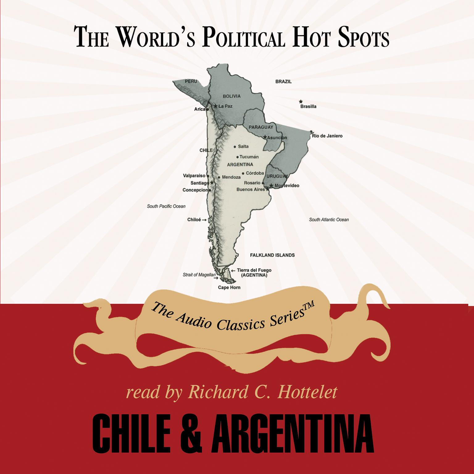 Chile and Argentina Audiobook, by Mark Szuchman