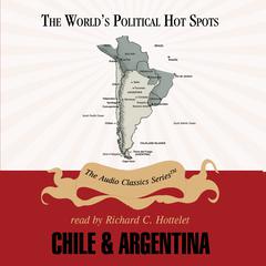 Chile and Argentina Audiobook, by Mark Szuchman