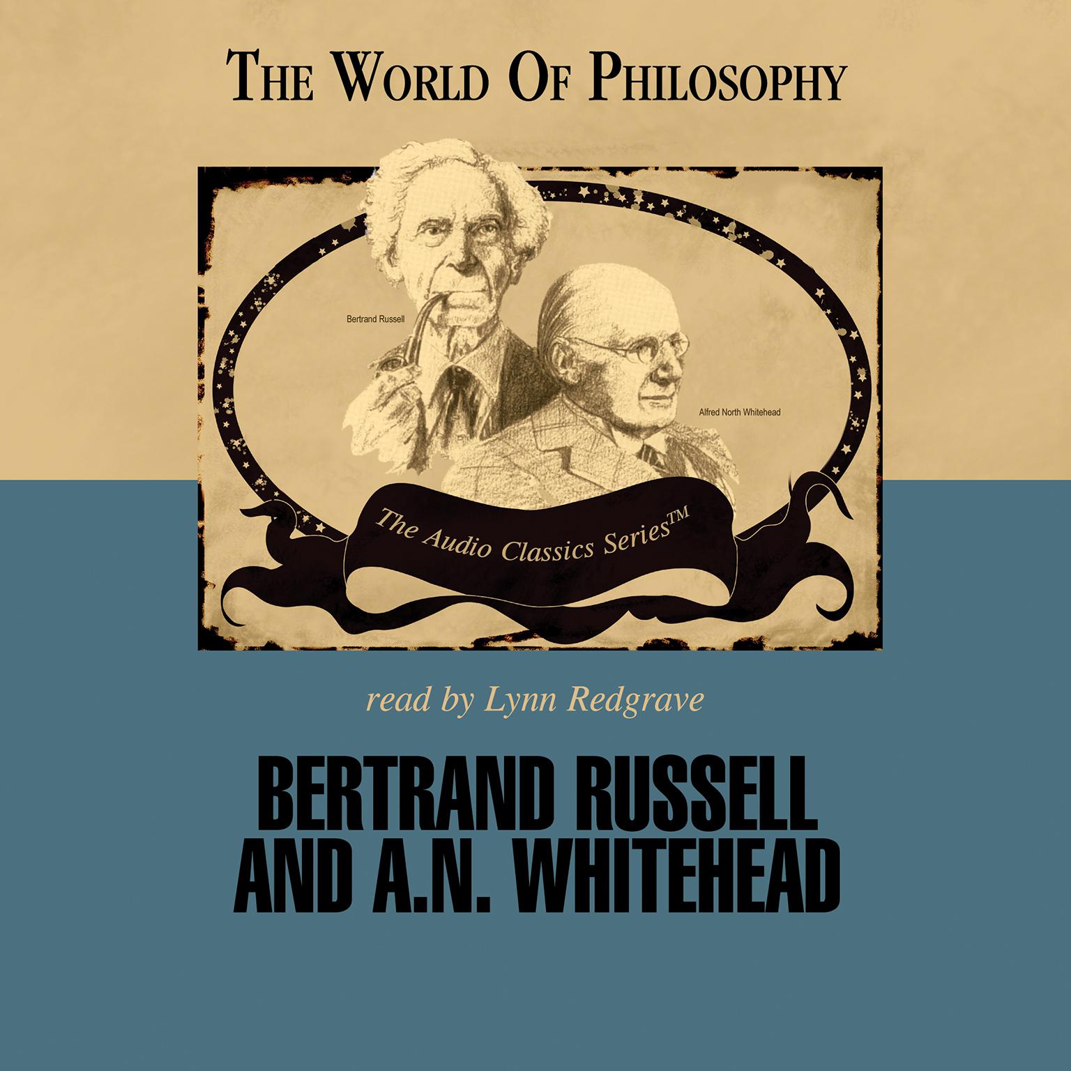 Bertrand Russell and A. N. Whitehead Audiobook, by Paul Kuntz