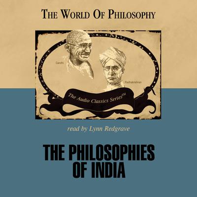 The Philosophies of India Audiobook, by 