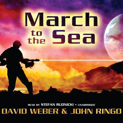 March to the Sea Audiobook, by David Weber