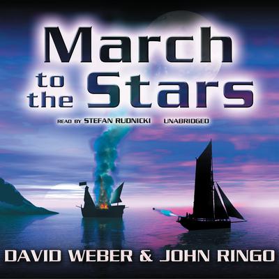 March to the Stars Audiobook, by David Weber