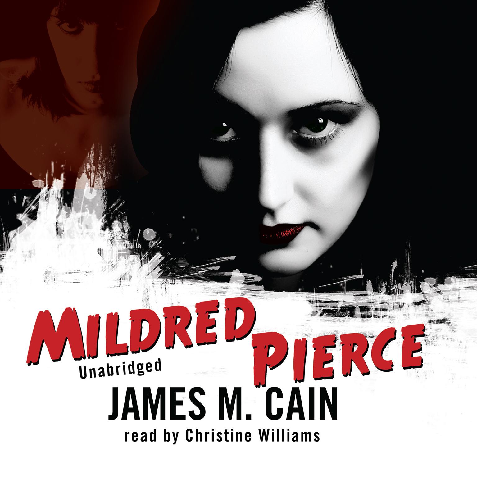 Mildred Pierce Audiobook, by James M. Cain