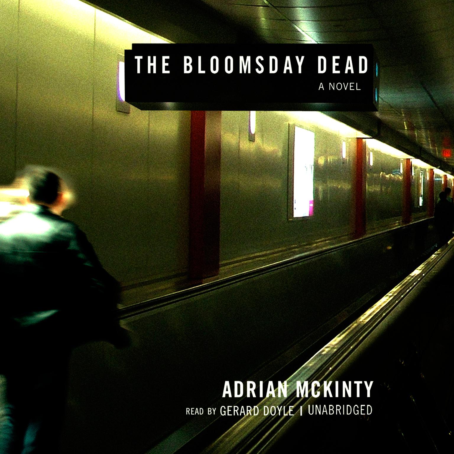 The Bloomsday Dead Audiobook, by Adrian McKinty