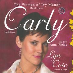Carly Audiobook, by Lyn Cote