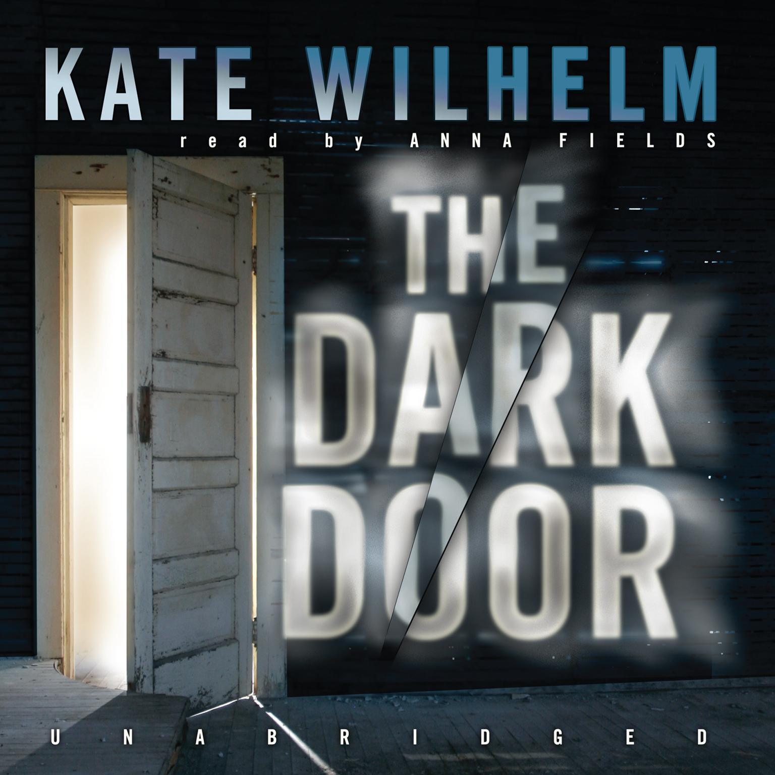 The Dark Door Audiobook, by Kate Wilhelm