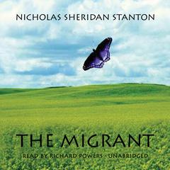 The Migrant Audiobook, by Nicholas Sheridan Stanton