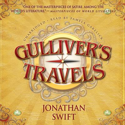 Gulliver’s Travels Audiobook, by Jonathan Swift