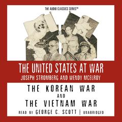 The Korean War and The Vietnam War Audiobook, by 