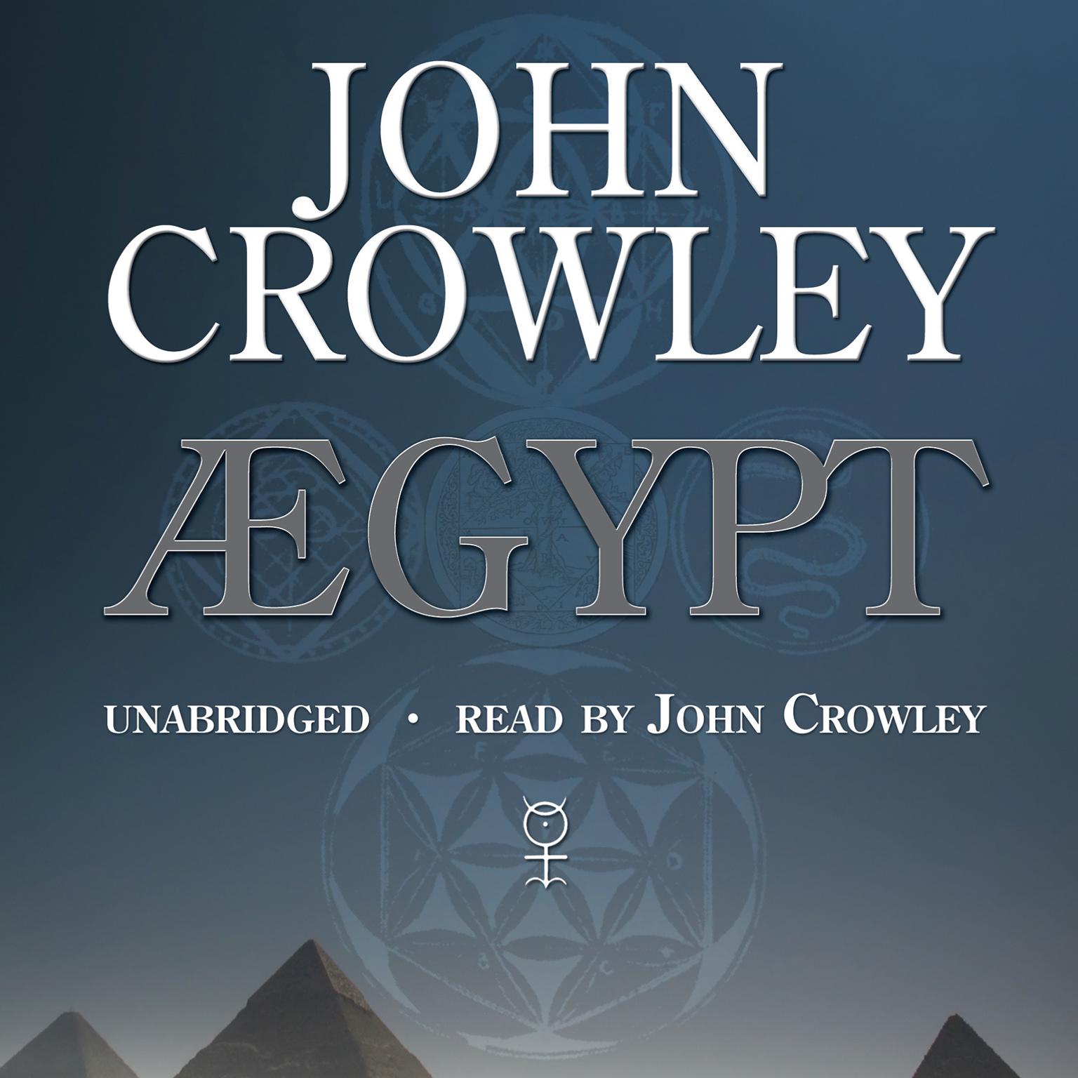 Aegypt Audiobook, by John Crowley