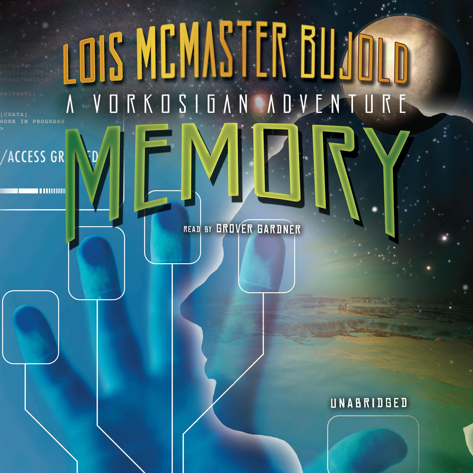 Memory: A Miles Vorkosigan Adventure Audiobook, by Lois McMaster Bujold