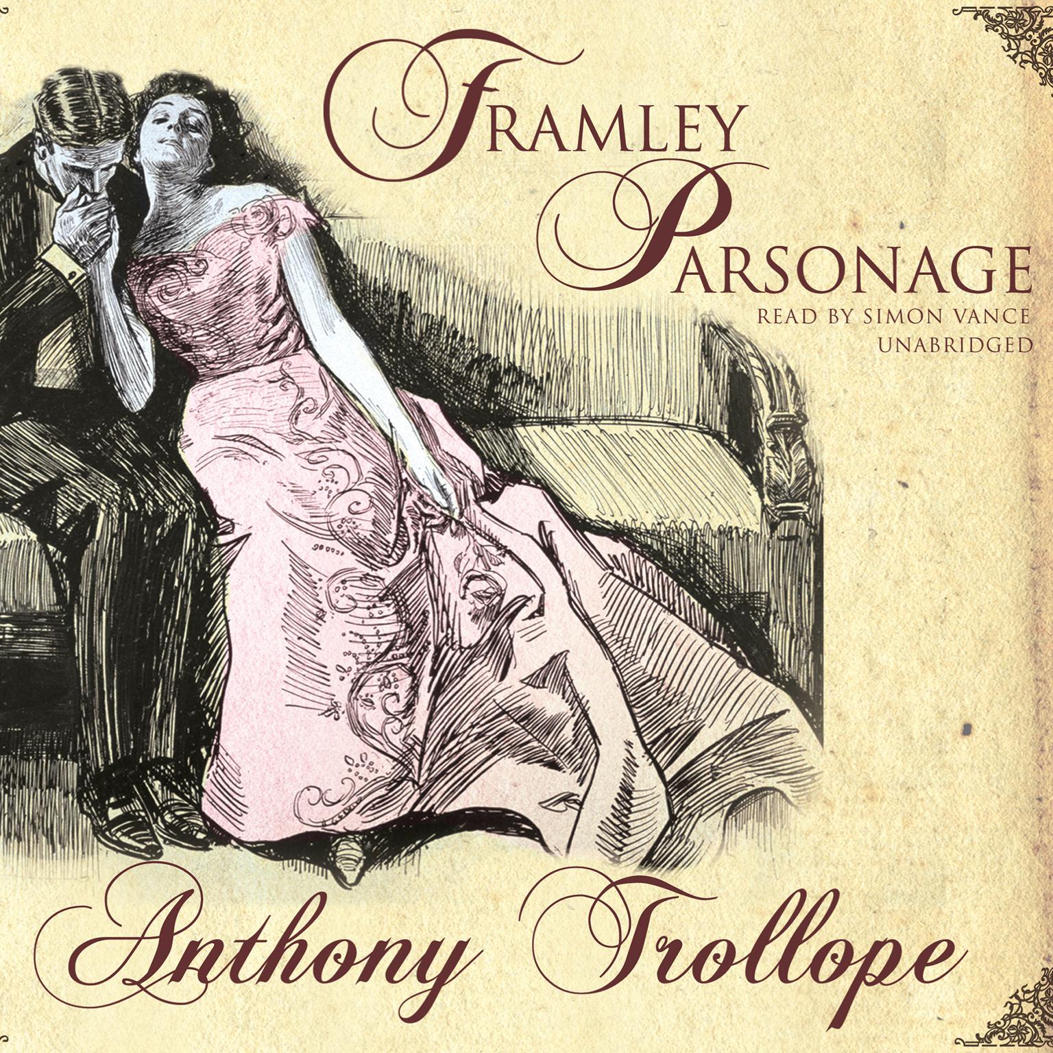 Framley Parsonage Audiobook, by Anthony Trollope