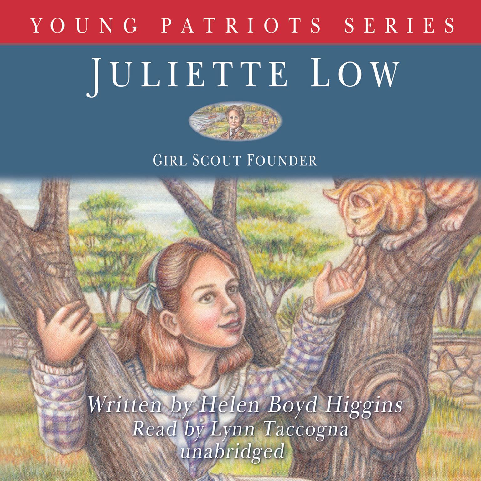Juliette Low: Girl Scout Founder Audiobook, by Helen Boyd Higgins