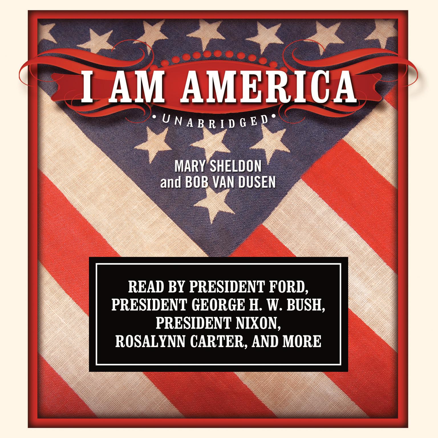 I Am America Audiobook, by Mary Sheldon