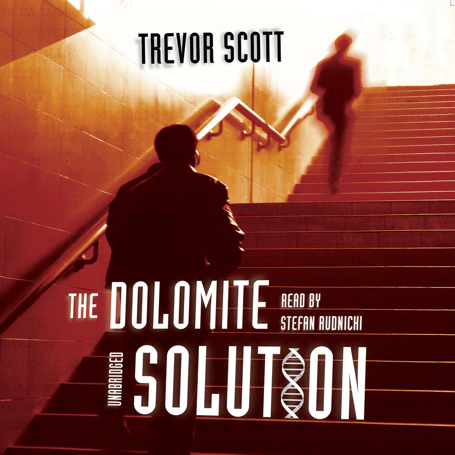 The Dolomite Solution Audiobook, by Trevor Scott