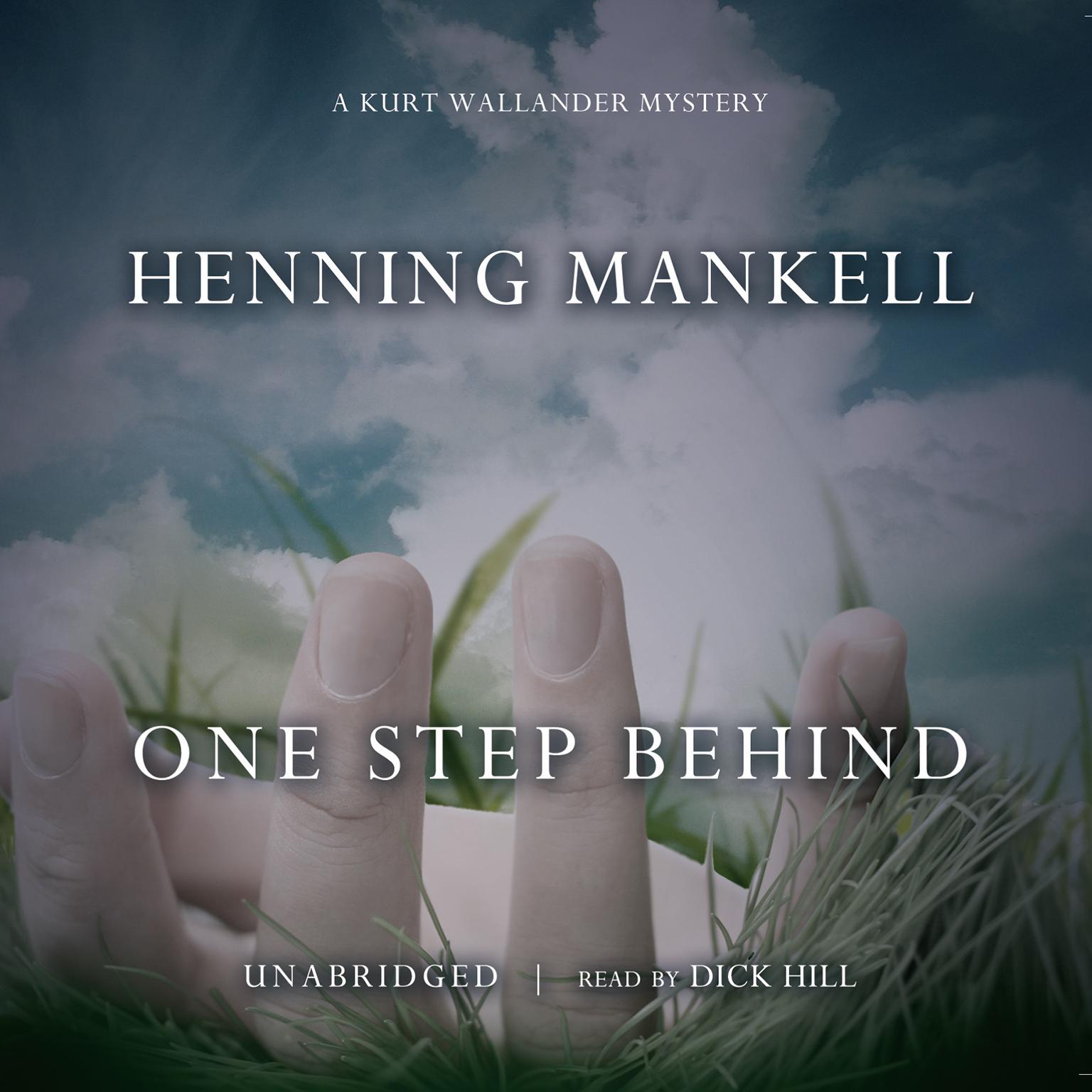 One Step Behind: A Kurt Wallander Mystery Audiobook, by Henning Mankell