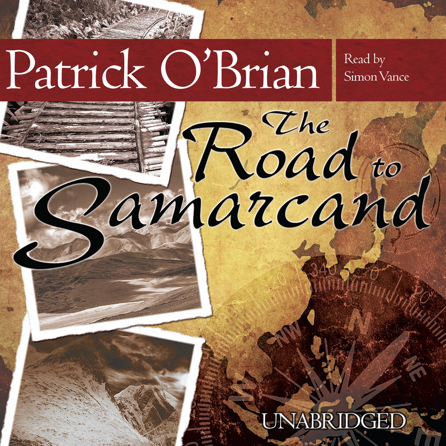 The Road to Samarcand: An Adventure Audiobook, by Patrick O'Brian
