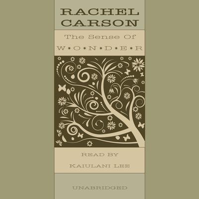 The Sense of Wonder Audiobook, by Rachel L. Carson