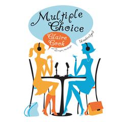 Multiple Choice Audiobook, by Claire Cook