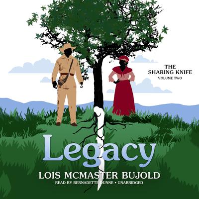 The Sharing Knife, Vol. 2: Legacy Audiobook, by 