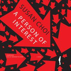A Person of Interest: A Novel Audiobook, by Susan Choi