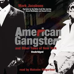 American Gangster and Other Tales of New York Audiobook, by Mark Jacobson