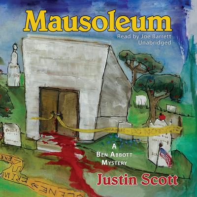 Mausoleum Audiobook, by Justin Scott