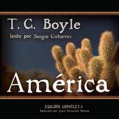 América: Spanish-Language Version of The Tortilla Curtain Audiobook, by 