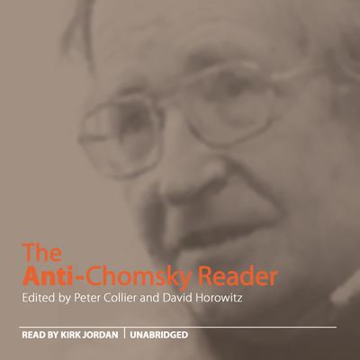 The Anti-Chomsky Reader Audiobook, by Peter Collier