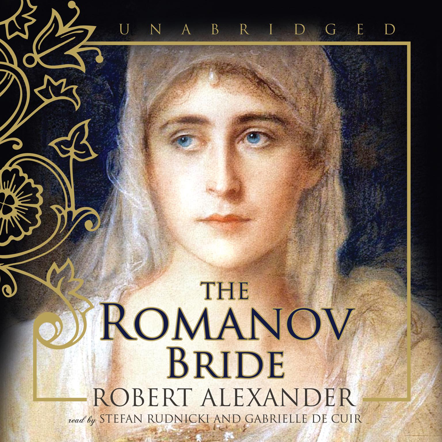 The Romanov Bride Audiobook, by Robert Alexander