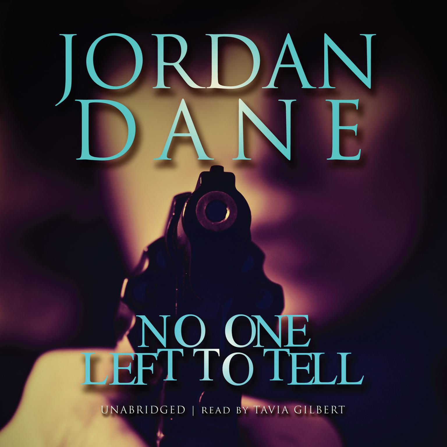 No One Left to Tell Audiobook, by Jordan Dane