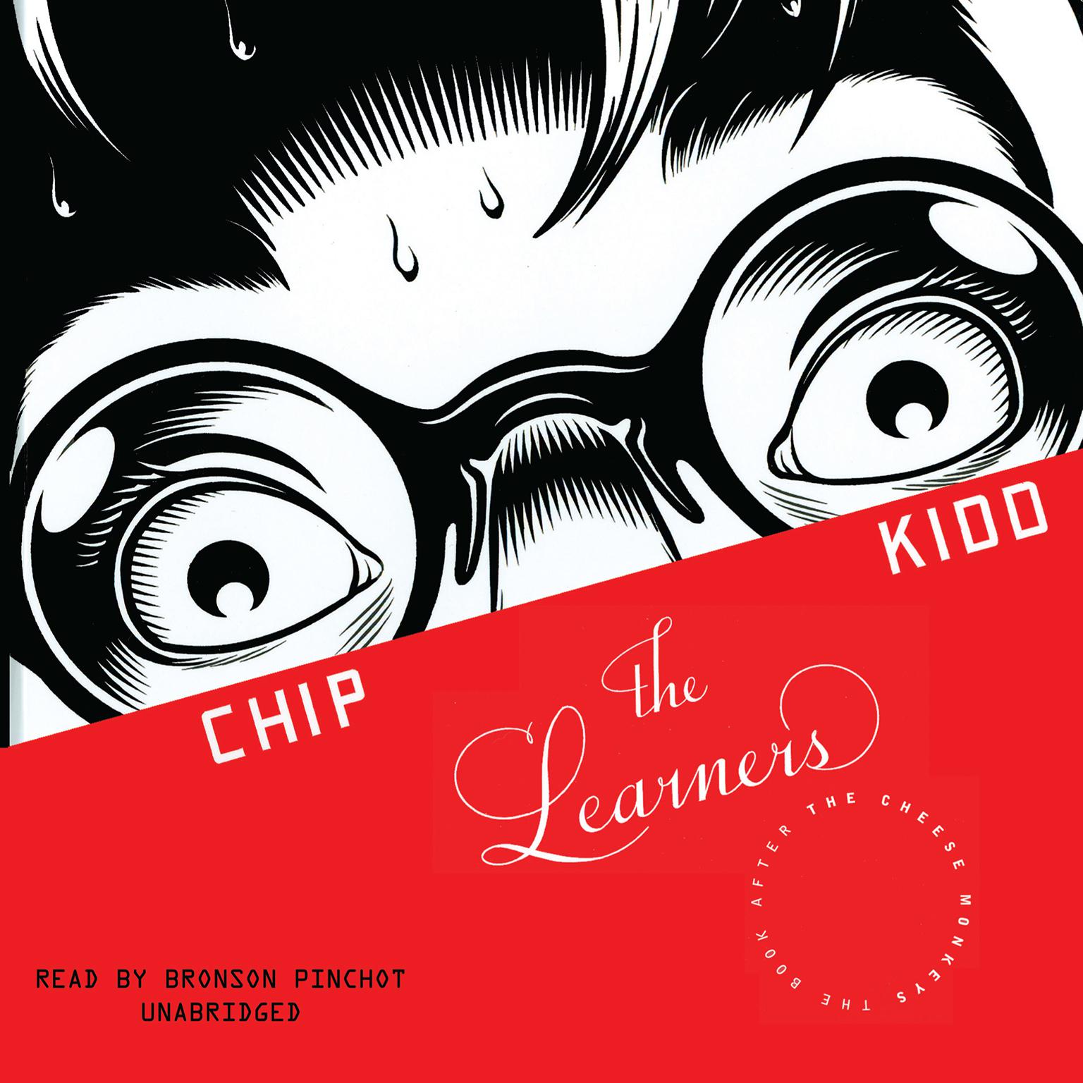 The Learners Audiobook, by Chip Kidd