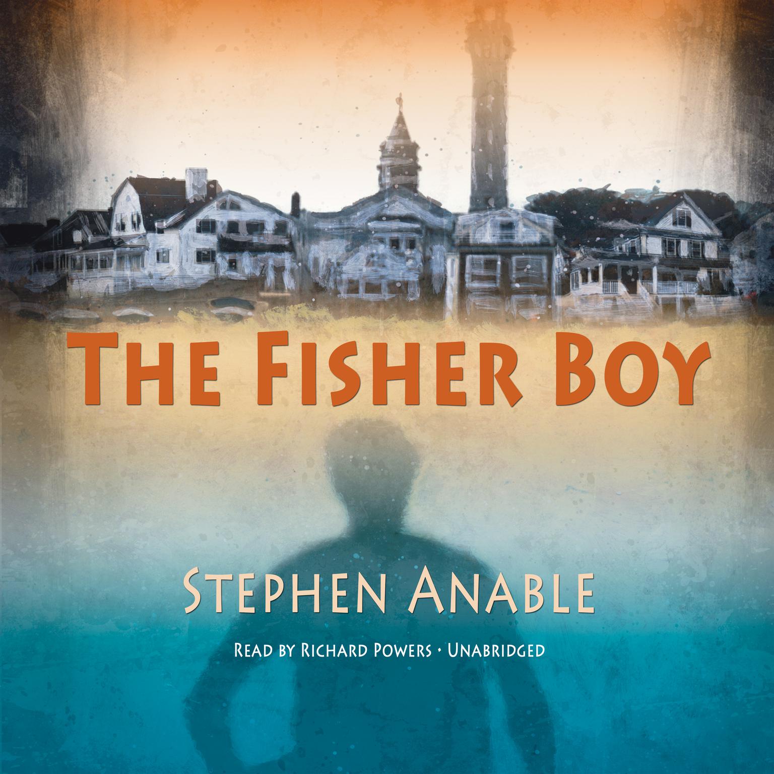 The Fisher Boy Audiobook, by Stephen Anable