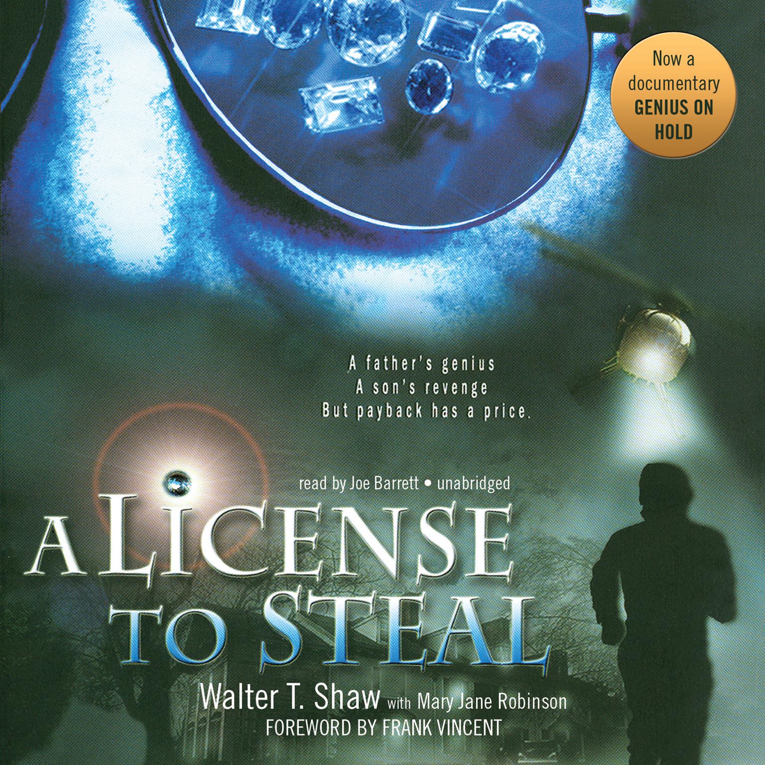 A License to Steal Audiobook, by Walter T. Shaw