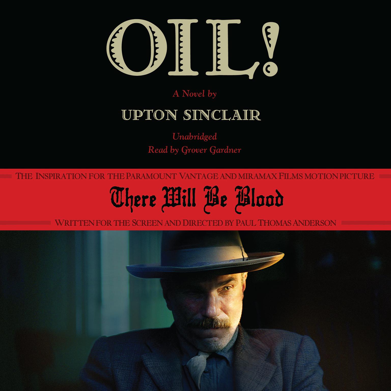 Oil!: A Novel Audiobook, by Upton Sinclair