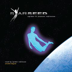 Starseed Audiobook, by Spider Robinson