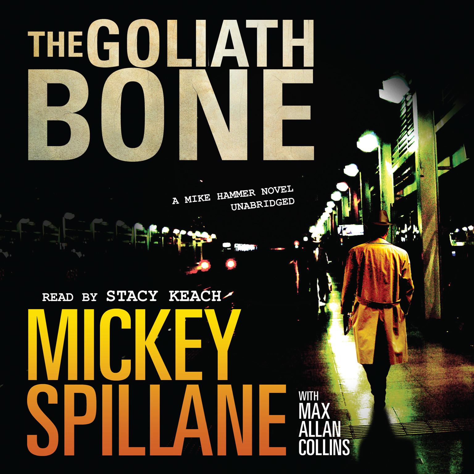 The Goliath Bone Audiobook, by Mickey Spillane