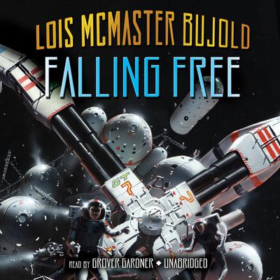 Falling Free Audiobook, by Lois McMaster Bujold