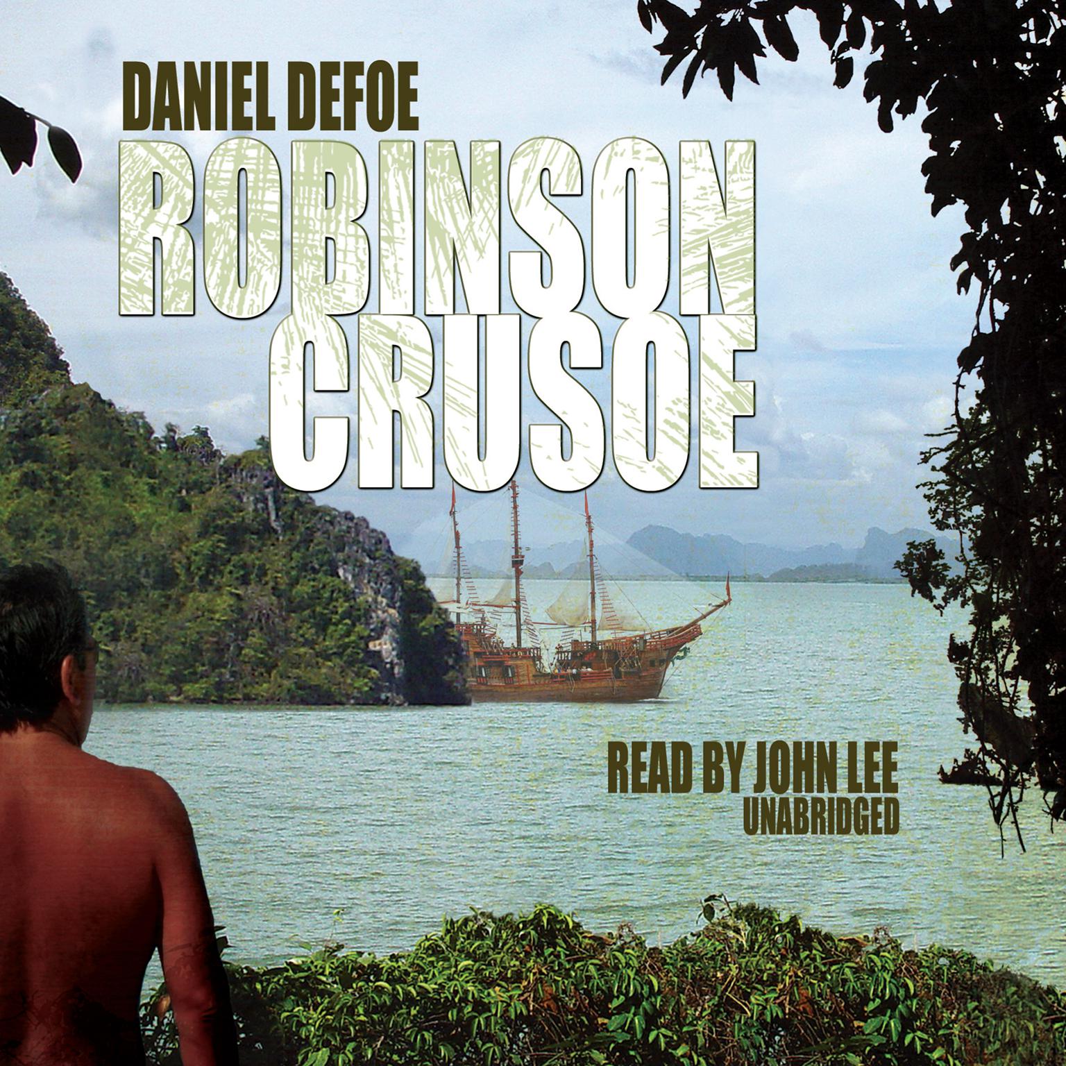Robinson Crusoe Audiobook, by Daniel Defoe