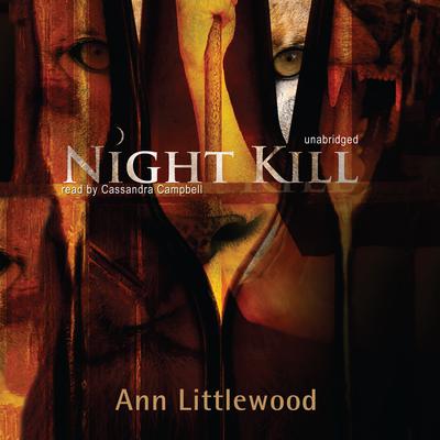 Night Kill Audiobook, by Ann Littlewood